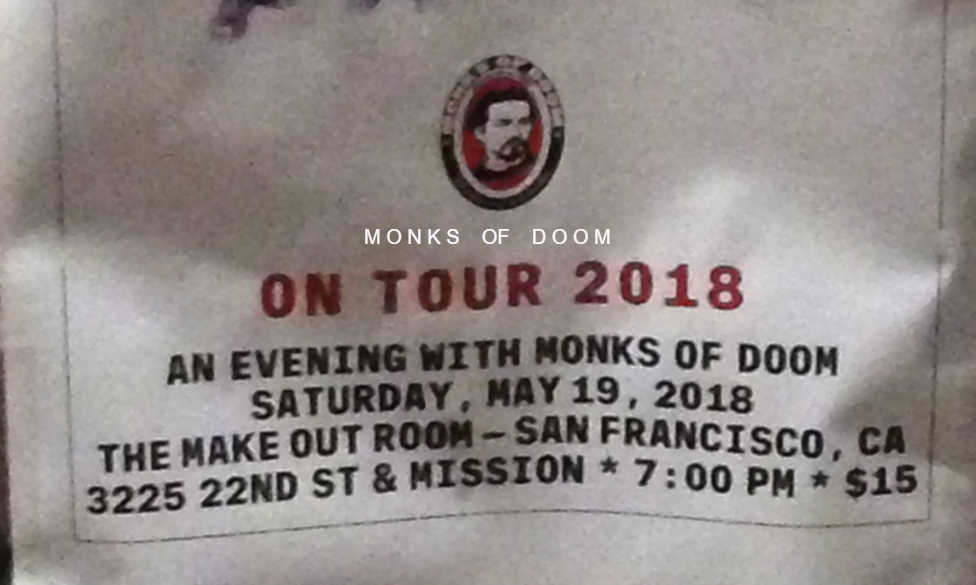 Monks Of Doom 2018 Tour
